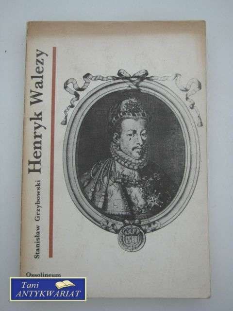 HENRYK WALEZY