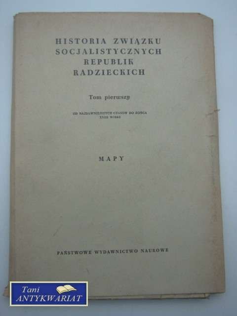 HISTORIA ZWIĄZKU SOCJALISTYCZNYCH REPUBLIK RADZIECKICH
