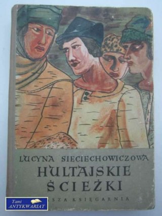 HULTAJSKIE ŚCIEŻKI