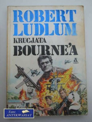 KRUCJATA BOURNEA tom 2