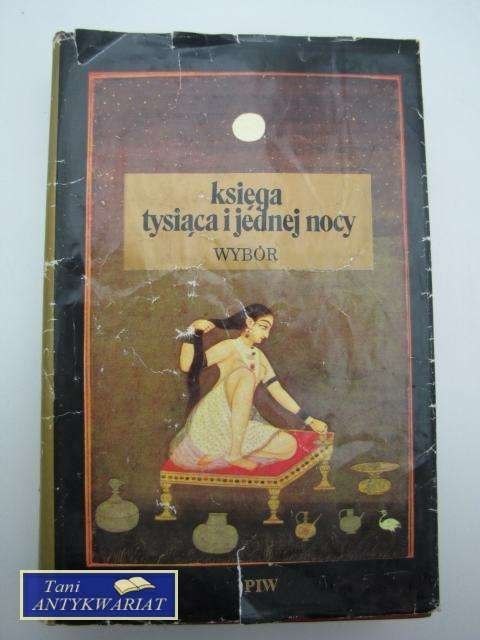 KSIĘGA TYSIĄCA I JEDNEJ NOCY