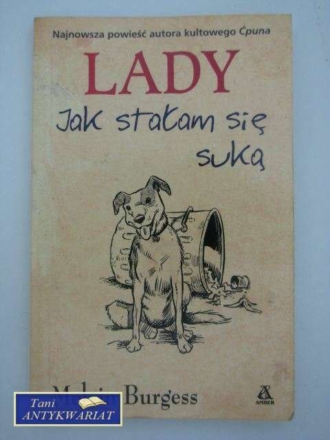 LADY JAK STAŁAM SIE SUKĄ