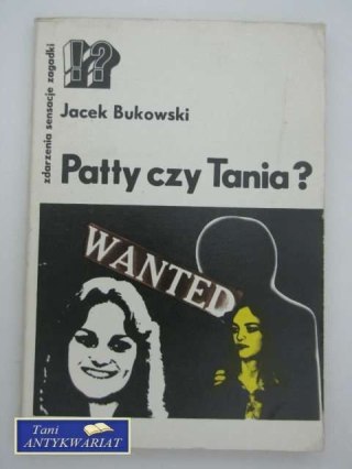 PATTY CZY TANIA?