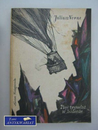 PIĘĆ TYGODNI W BALONIE