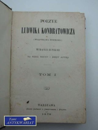 POEZJE LUDWIKA KONDRATOWICZA TOM I