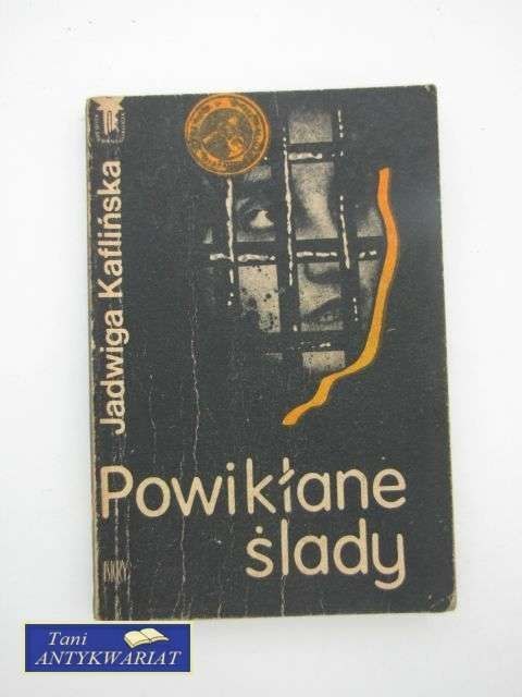 POWIKŁANE ŚLADY