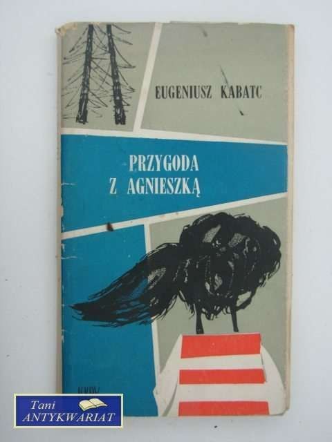 PRZYGODA Z AGNIESZKĄ