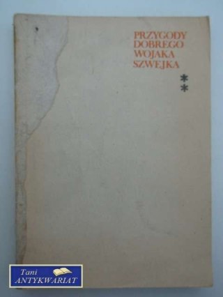 PRZYGODY DOBREGO WOJAKA SZWEJKA