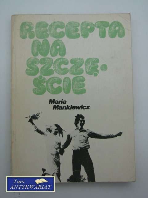 RECEPTA NA SZCZĘŚCIE