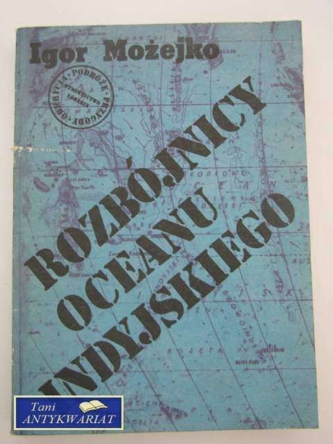ROZBÓJNICY OCEANU INDYJSKIEGO