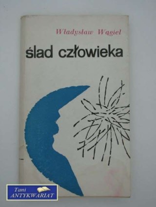 ŚLAD CZŁOWIEKA