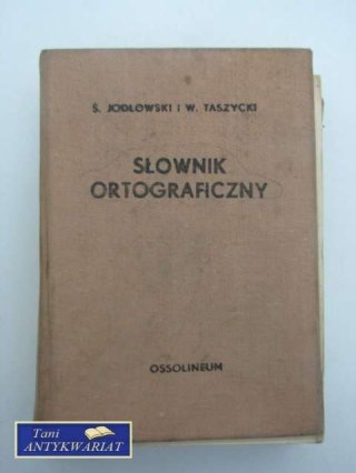 SŁOWNIK ORTOGRAFICZNY