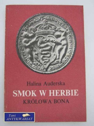 SMOK W HERBIE Królowa Bona