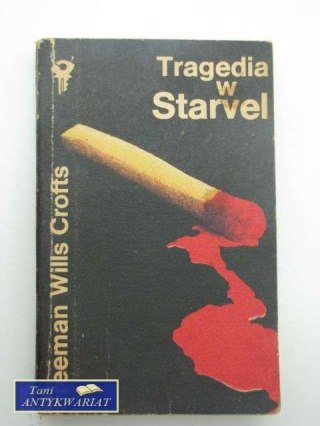 TRAGEDIA W STARVEL