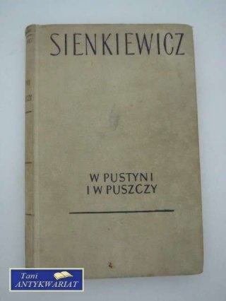 W PUSTYNI I W PUSZCZY