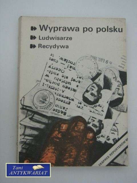 WYPRAWA PO POLSKU