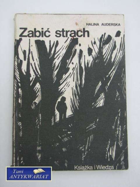 ZABIĆ STRACH