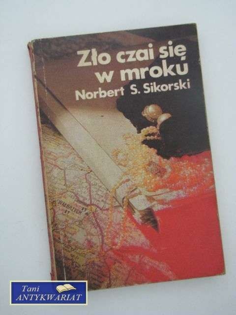 ZŁO CZAI SIĘ W MROKU