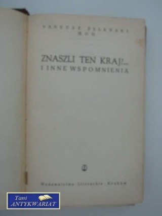 ZNASZLI TEN KRAJ?... I INNE WSPOMNIENIA