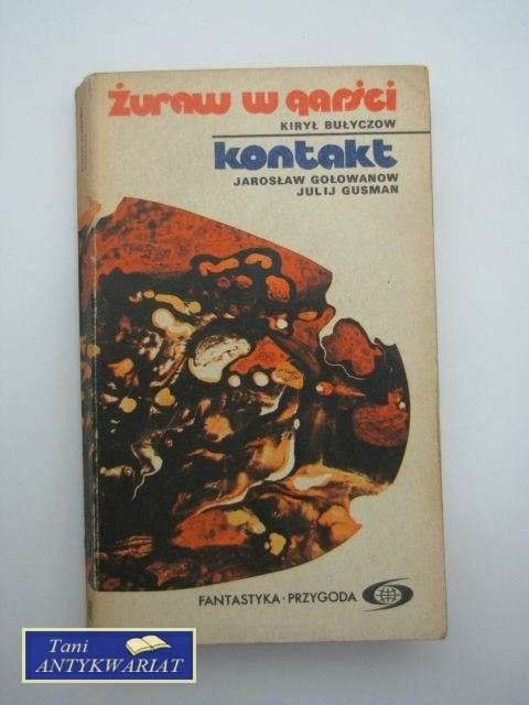 ŻURAW W GARŚCI KONTAKT