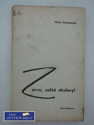 Zorro, załóż okulary!