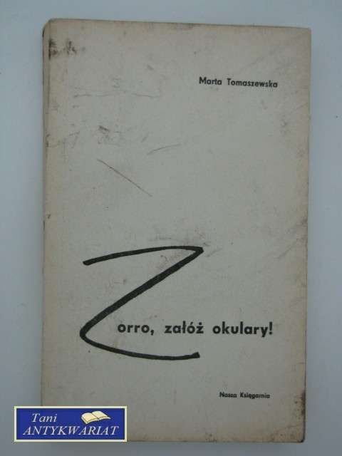 Zorro, załóż okulary!