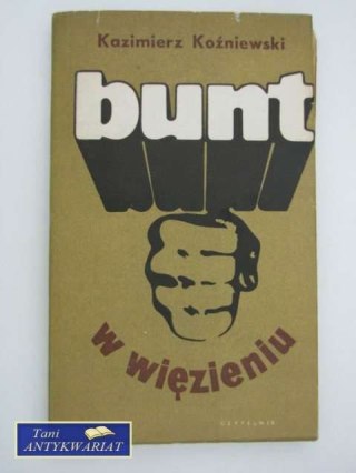 BUNT W WIĘZIENIU