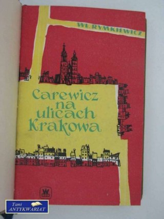 CAREWICZ NA ULICACH KRAKOWA