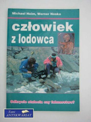 CZŁOWIEK Z LODOWCA
