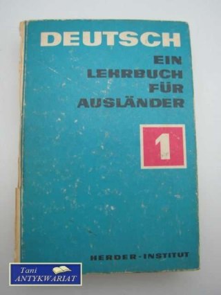 DEUTSCH - EIN LEHRBUCH FUR AUSLANDER - 1