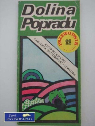 DOLINA POPRADU- PRZEWODNIK