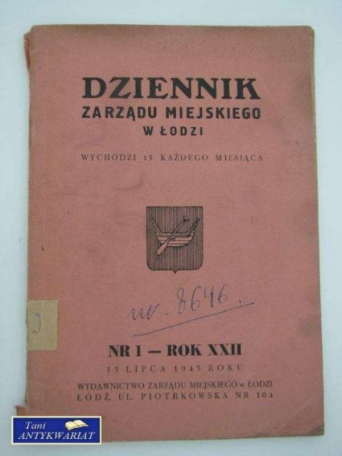 DZIENNIK ZARZĄDU MIEJSKIEGO W ŁODZI Nr 1 z 1945 roku