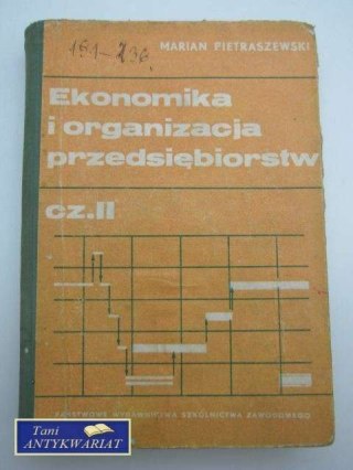 EKONOMIKA I ORGANIZACJA PRZEDSIĘBIORSTW - część II