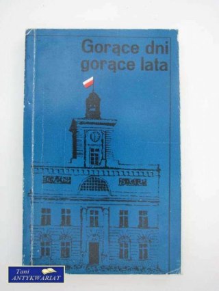 GORĄCE LATA GORĄCE DNI