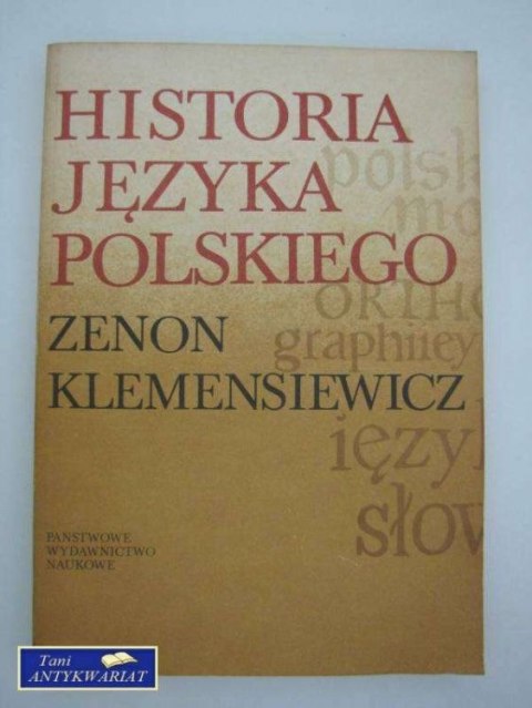 HISTORIA JĘZYKA POLSKIEGO HISTORIA JĘZYKA POLSKIEGO