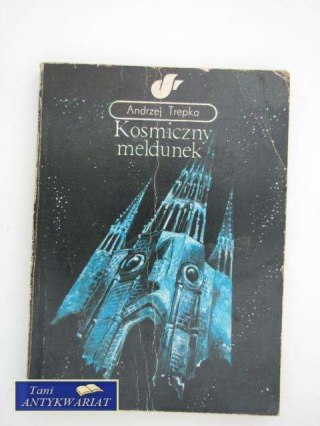 KOSMICZNY MELDUNEK