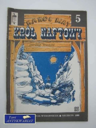 KRÓL NAFTOWY