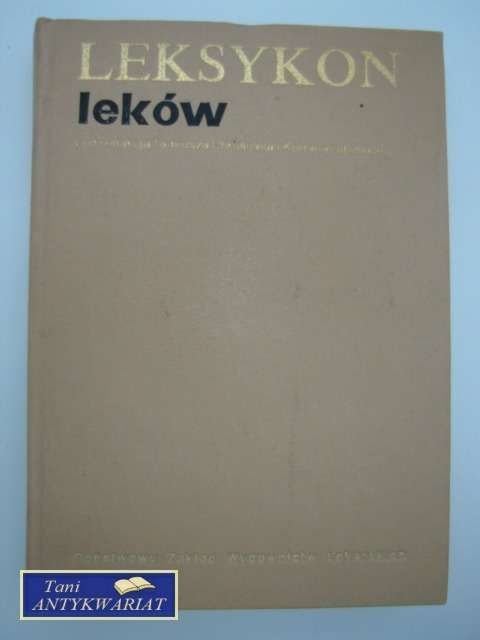 LEKSYKON LEKÓW LEKSYKON LEKÓW