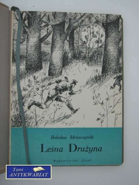 LEŚNA DRUŻYNA LEŚNA DRUŻYNA
