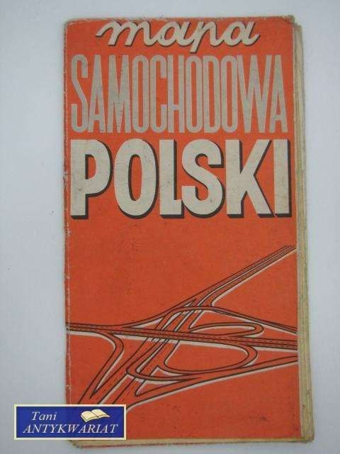MAPA SAMOCHODOWA POLSKI MAPA SAMOCHODOWA POLSKI
