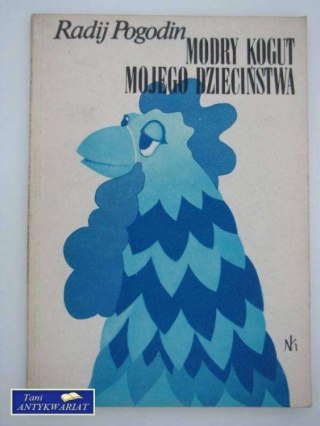 Modry Kogut Mojego Dzieciństwa