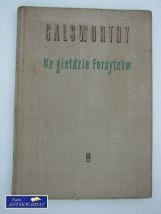 NA GIEŁDZIE FORSYTE'ÓW