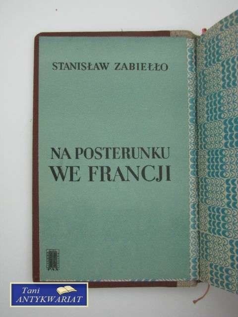 NA POSTERUNKU WE FRANCJI