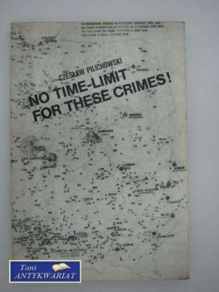 NO TIME-LIMIT FOR THESE CRIMES