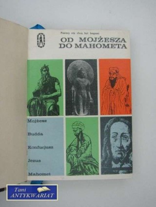 OD MOJŻESZA DO MAHOMETA