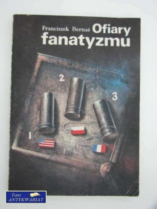 OFIARY FANATYZMU