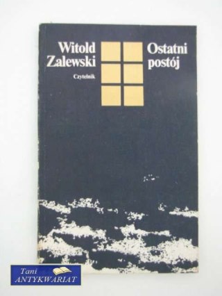 OSTATNI POSTÓJ