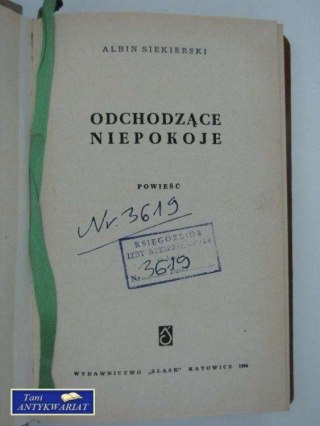 Odchodzące niepokoje