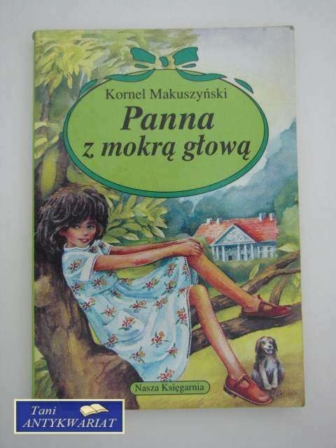PANNA W MOKRĄ GŁOWĄ