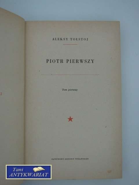 PIOTR PIERWSZY TOM I